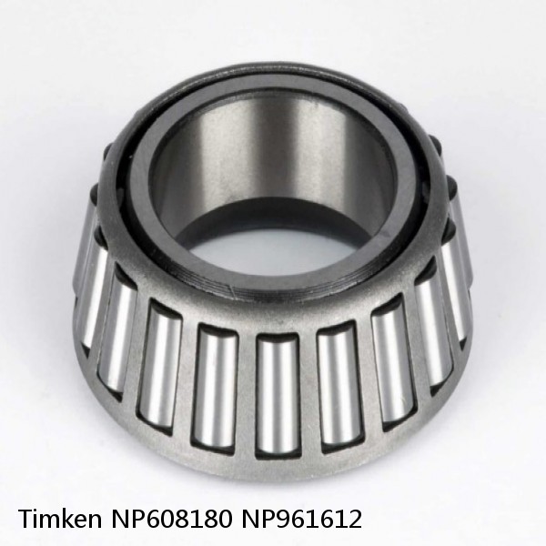 NP608180 NP961612 Timken Tapered Roller Bearing #1 image